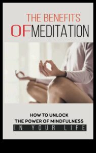 الحياة الواعية: إطلاق العنان للمكافآت المادية لممارسات التأمل اليومية