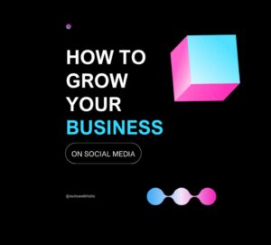 إتقان وسائل التواصل الاجتماعي لنجاح الأعمال